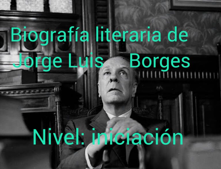 Biografía literaria sobre Jorge Luis Borges