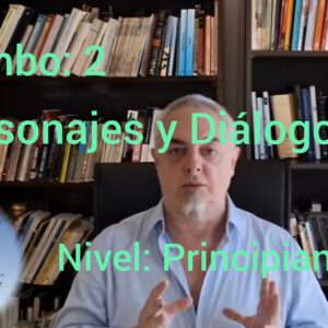 Combo 2: Construcción de Personajes y Diálogos