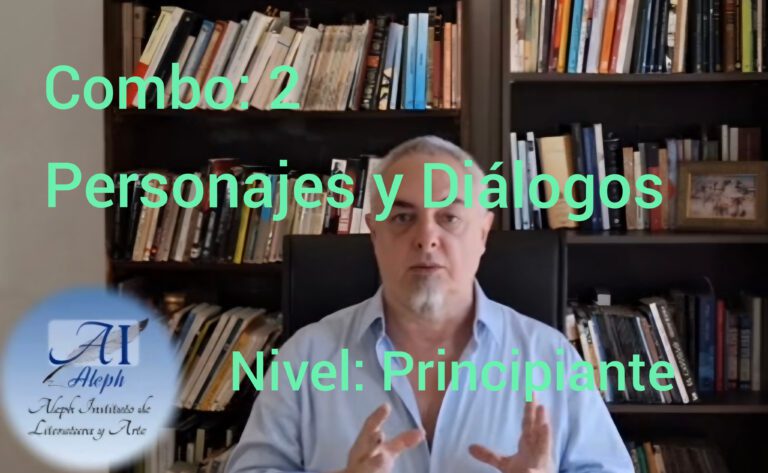 Combo 2: Construcción de Personajes y Diálogos