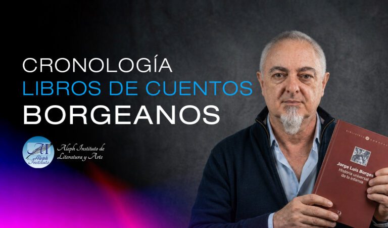 Cuentística borgeana: Los seis libros en prosa que cambiaron la literatura.