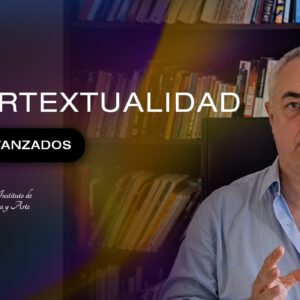 Intertextualidad: formas y tipos. (Curso 10)