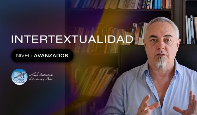 Intertextualidad: formas y tipos. (Curso 10)